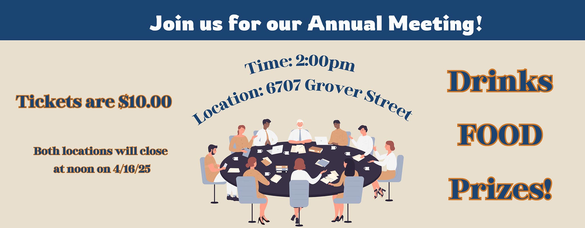 Annual Meeting - 6707 Grover Street at 2pm. Tickets are $10.00